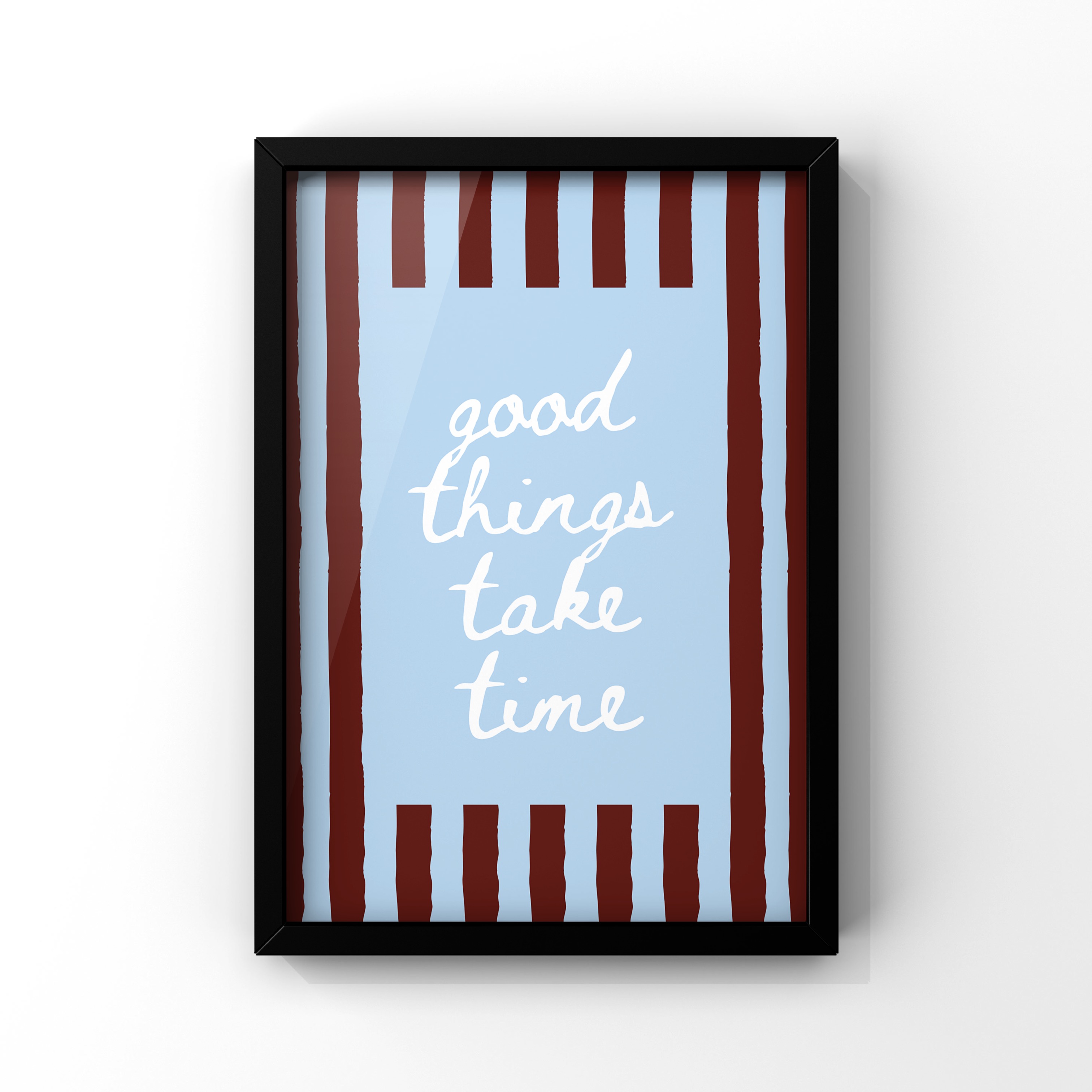 good things take time