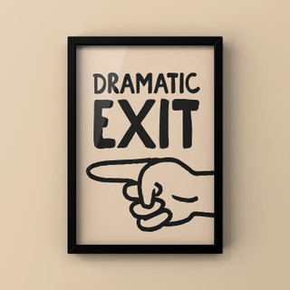 Dramatic exit